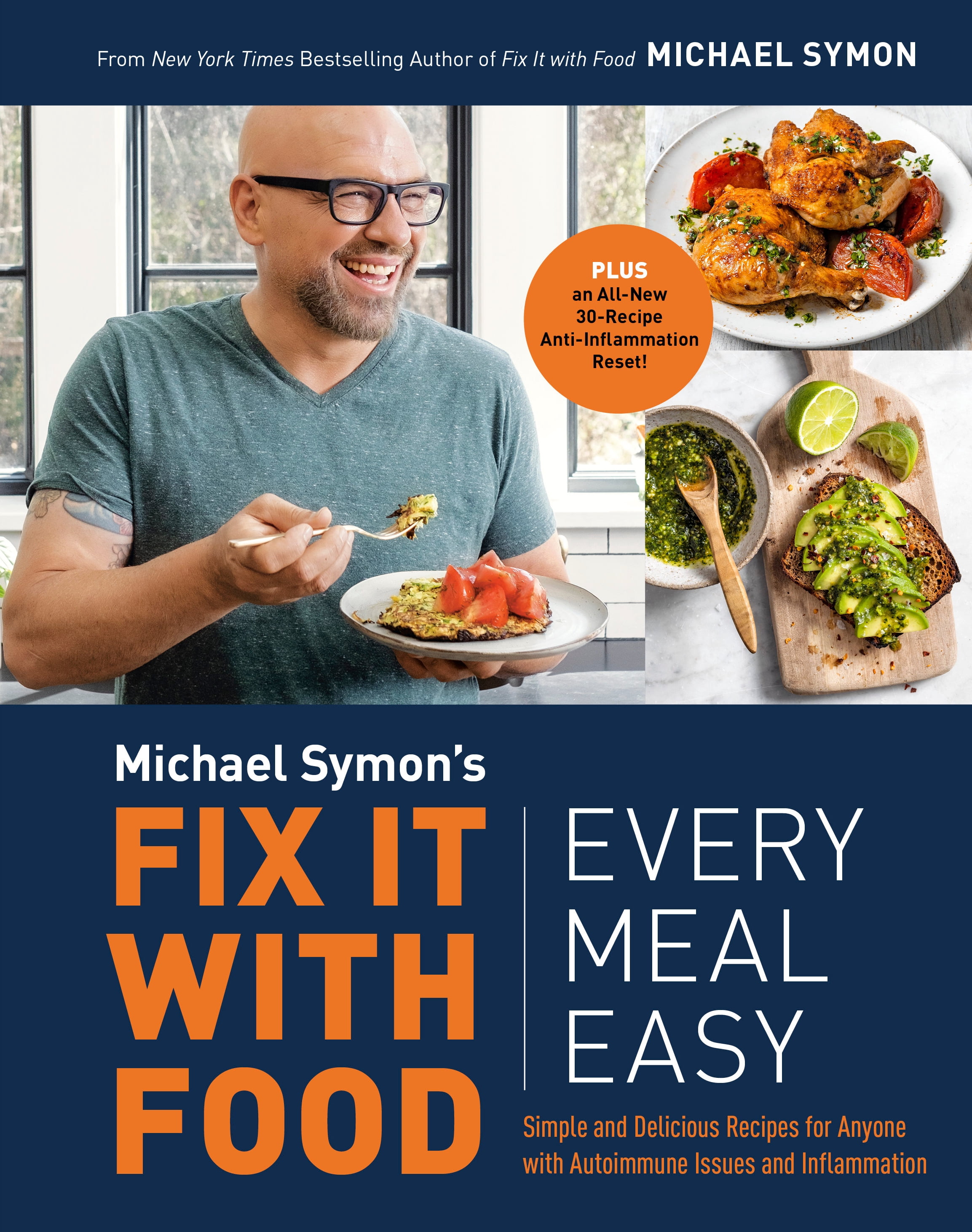 Fix It with Food: Every Meal Easy: Simple and Delicious Recipes for