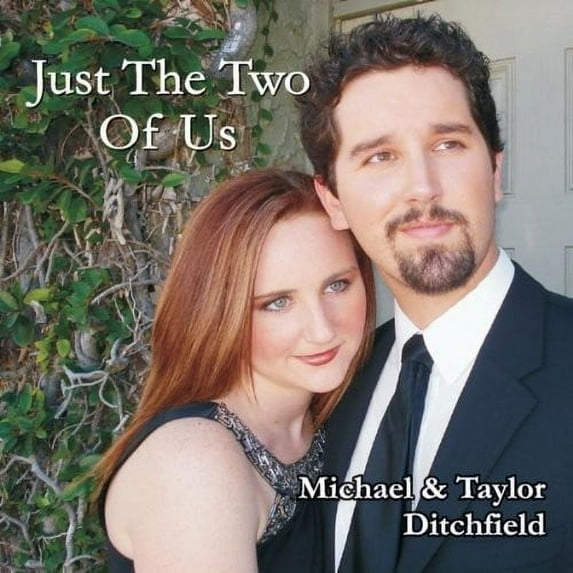 Michael & Taylor Ditchfield - Just the Two of Us - Music & Performance - CD