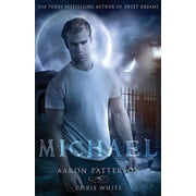 Michael The Mark Paperback by Chris White, Aaron Patterson