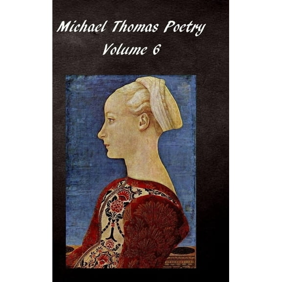 Michael Thomas Poetry 6, (Hardcover)