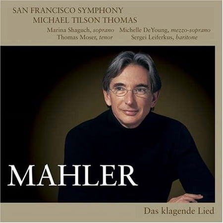 Michael Tilson Thomas - Das Klagende Lied - Music & Performance - SACD