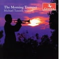 thumbnail image 1 of Michael Tunnell - Morning Trumpet - Music & Performance - CD, 1 of 1