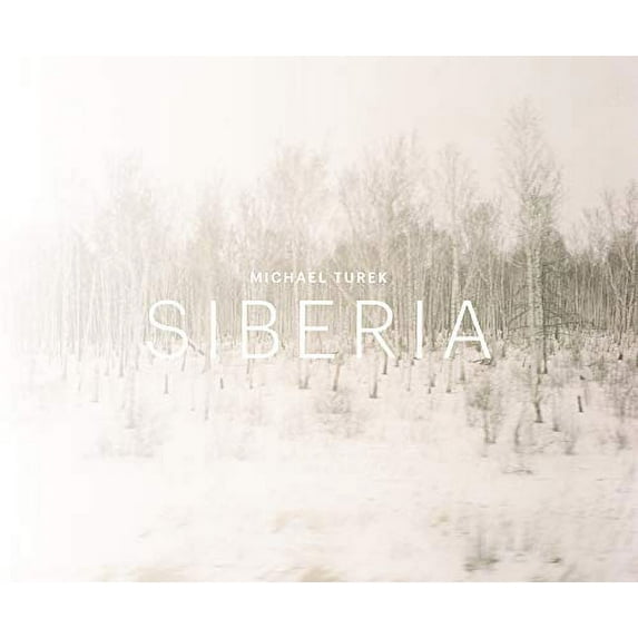 Michel Turek: Siberia