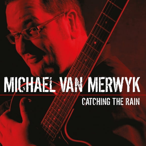 Michael Van Merwyk Catching The Rain (CD)