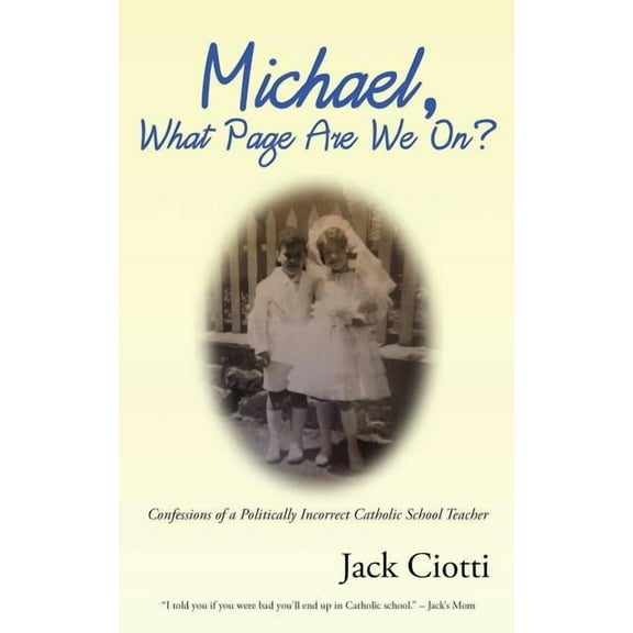 Michael, What Page Are We On?, (Paperback)