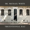 thumbnail image 1 of Michael White - Tricentennial Rag - Music & Performance - CD, 1 of 1