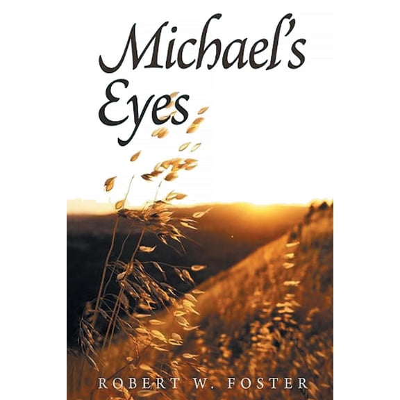 Michael's Eyes, (Paperback)