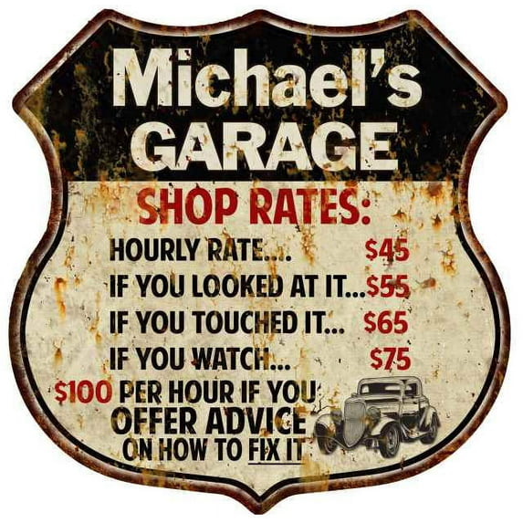 Michael's Garage Shop Rates Gift Gift 8x12 Metal Sign 211110019007