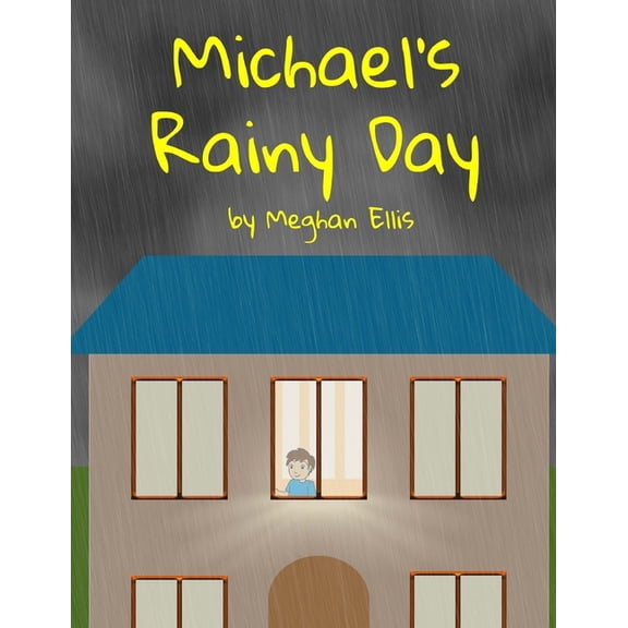 Michael's Rainy Day, (Paperback)
