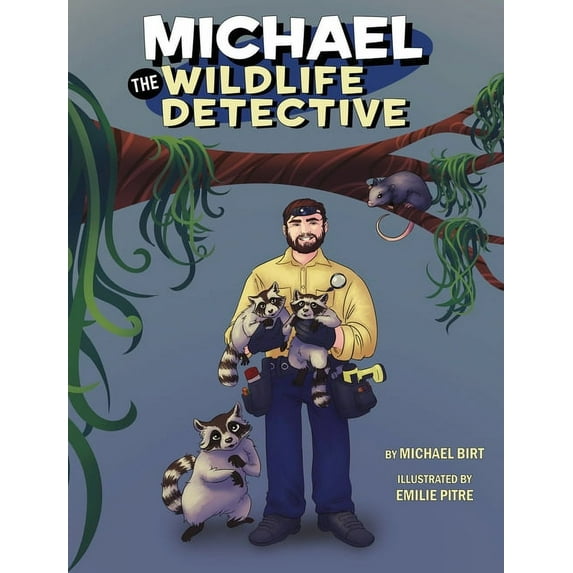 Michael the Wildlife Detective, (Hardcover)