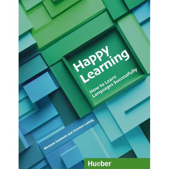 Sambanis, M Happy Learning – How to Learn Languages Successfully: Buch (Paperback)