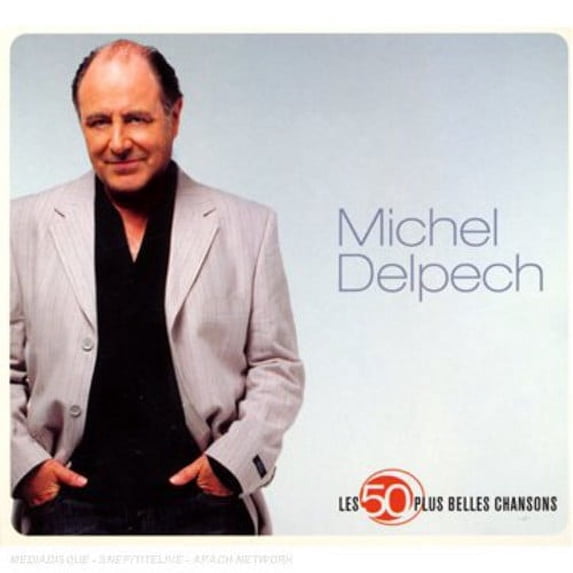 Michel Delpech - Les 50 Plus Belles Chansons - CD
