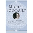 thumbnail image 1 of Michel Foucault, Lectures at the CollÃ¨ge Lectures on the Will to Know: 1970-1971 and Oedipal Knowledge, (Hardcover), 1 of 1