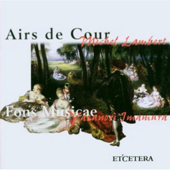 Michel Lambert Michel Lambert: Airs De Cour (CD) Album