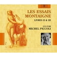 thumbnail image 1 of Michel Piccoli - Les Essais Montaigne Vol. 2 (Livres II & III) - Music & Performance - CD, 1 of 1