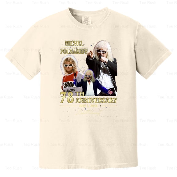 Michel Polnareff French Singer Songwriter 45th Anniversary Fan, Comfort Color T-Shirt Unisex, up to 4XL