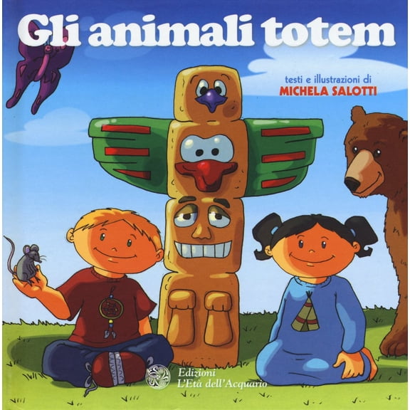 Michela Salotti Gli animali totem (Hardcover)