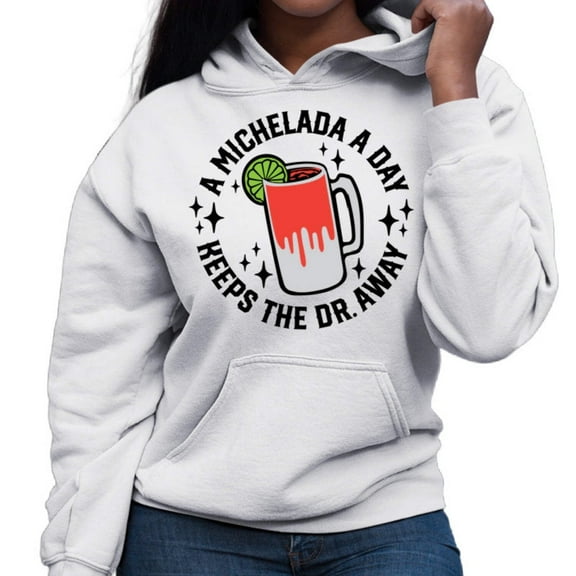 Michelada a Day Hoodie