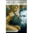 thumbnail image 1 of Pre-Owned Michelangelo: A Biography (Hardcover) 0312151721 9780312151720, 1 of 1
