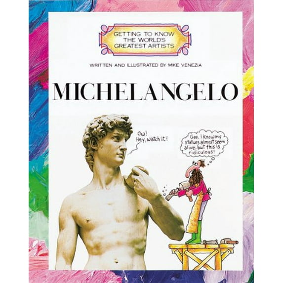 Pre-Owned Michelangelo (Getting to Know the World's Greatest Artists) (Paperback) 0516422936 9780516422930