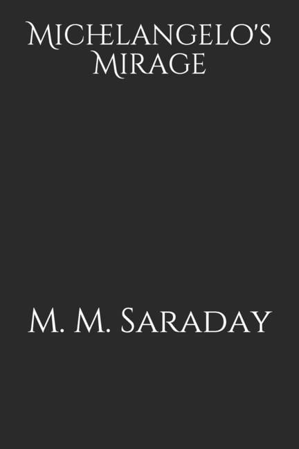 Michelangelo's Mirage, (Paperback)