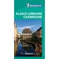 thumbnail image 1 of Pre-Owned Michelin Green Guide Alsace Lorraine Champagne (Green Guide/Michelin) (Paperback) 2067181882 9782067181885, 1 of 1