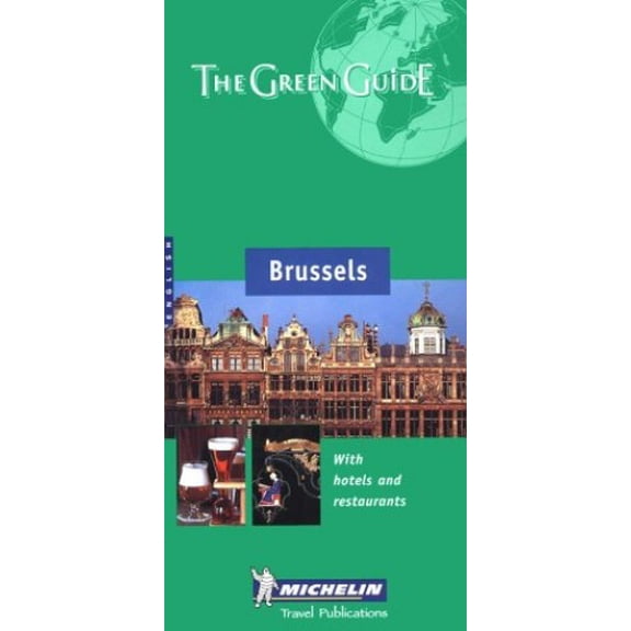 Pre-Owned Michelin the Green Guide Brussels (Michelin Green Guide) (Paperback) 2060001536 9782060001531
