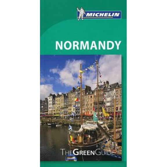 Pre-Owned Michelin Green Guide Normandy (Green Guide/Michelin) (Paperback) 206719397X 9782067193970