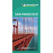 Michelin Green Guide San Francisco Travel Guide Edition 9 Paperback