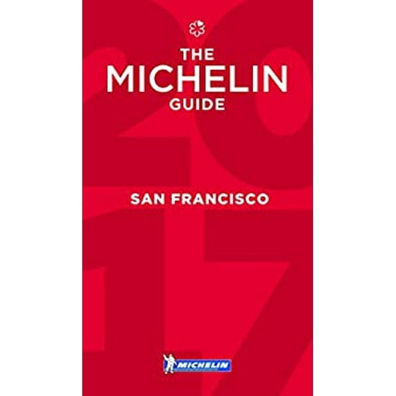 Pre-Owned MICHELIN Guide San Francisco 2017: Bay Area & Wine Country Restaurants (Michelin Guide/Michelin) (Paperback) 2067212370 9782067212374