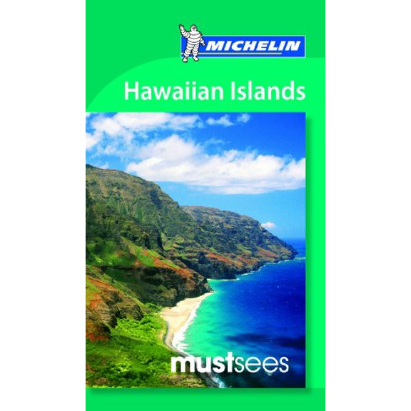 Pre-Owned Michelin Must Sees Hawaiian Islands (Paperback) by Michelin (Other primary creator)