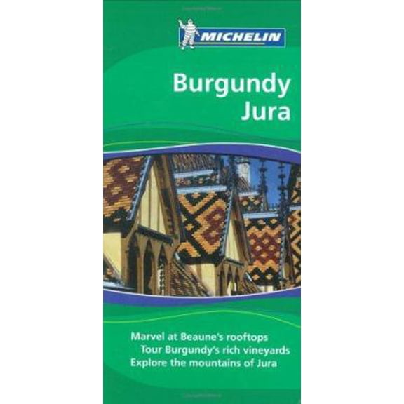 Pre-Owned Michelin the Green Guide Burgundy Jura (Paperback) 1906261237 9781906261238