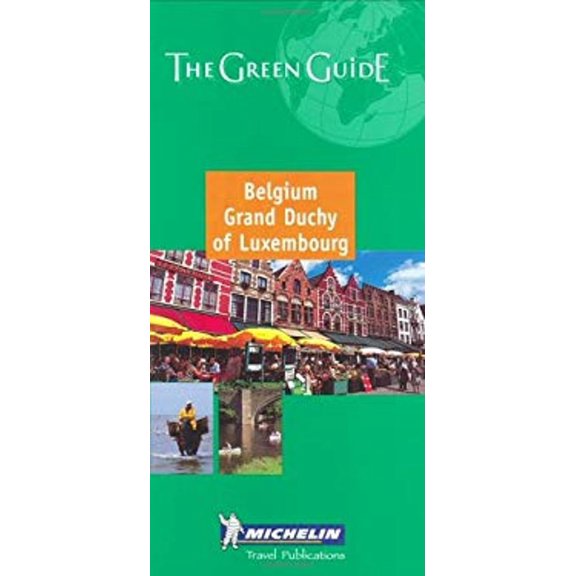 Pre-Owned Michelin the Green Guide Belgium/Grand Duchy of Luxembourg (Michelin Green Guides) (Other) 9782067105102