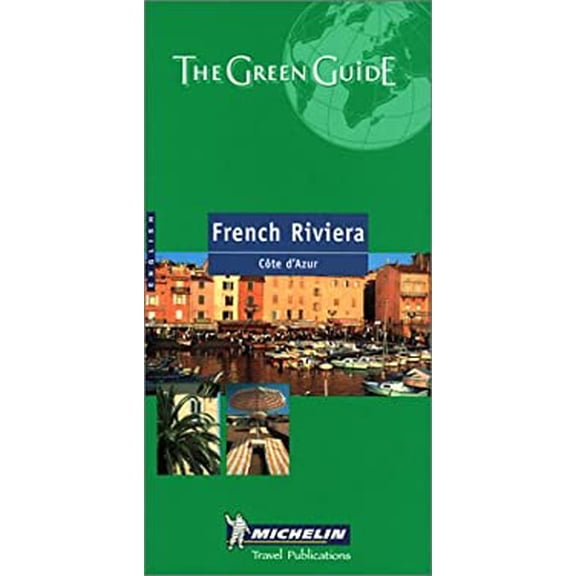 Pre-Owned Michelin the Green Guide French Riviera (Michelin Green Guides) (Paperback) 2060000920 9782060000923