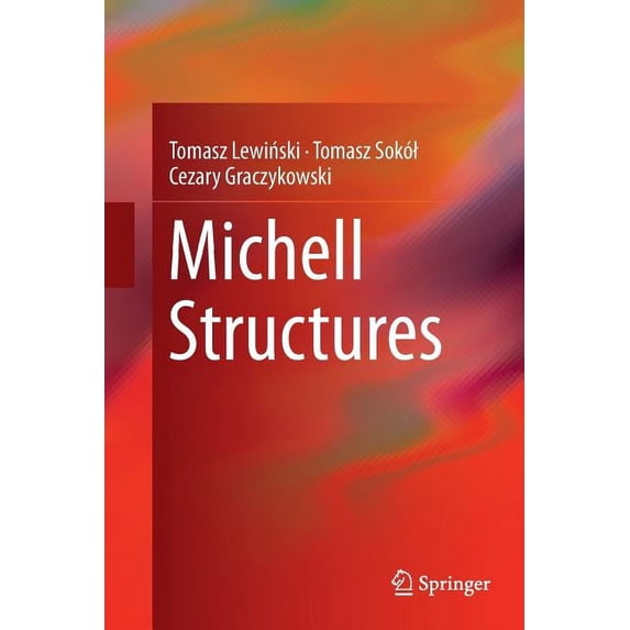 Michell Structures, (Paperback)