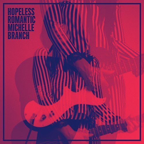 Michelle Branch - Hopeless Romantic - Music & Performance - CD