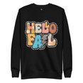 thumbnail image 1 of Michelle Hartman Hello Fall Premium Sweatshirt, Sizes S-3X (Black, S), 1 of 1