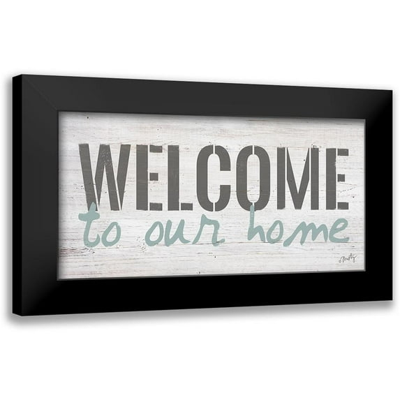 Michelle, Misty 24x14 Black Modern Framed Museum Art Print Titled - Welcome to Our Home