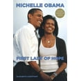 thumbnail image 1 of Michelle Obama : First Lady Of Hope (Paperback), 1 of 1