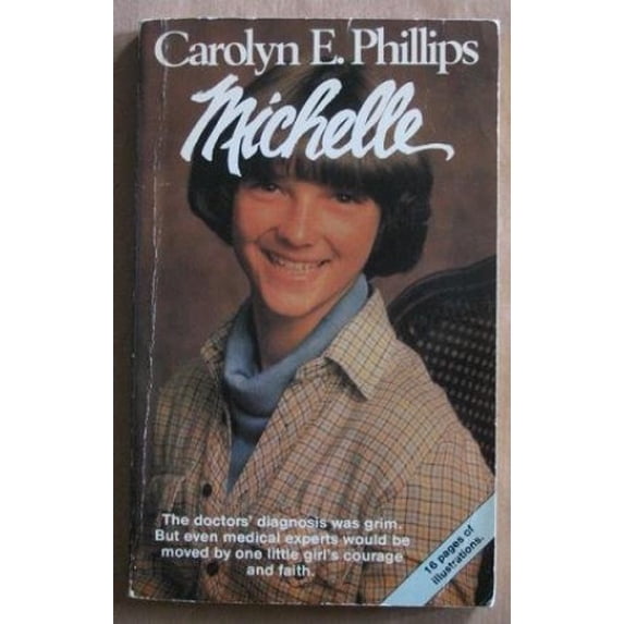 Pre-Owned Michelle Paperback Carolyn E. Phillips