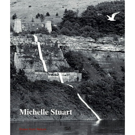 Michelle Stuart: Drawn from Nature, (Hardcover)