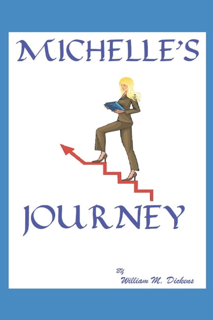 Michelle's Journey, (Paperback)