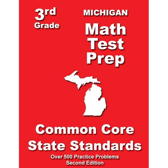 Michigan 3rd Grade Math Test Prep: Common Core State Standards (Paperback) by Teachers' Treasures