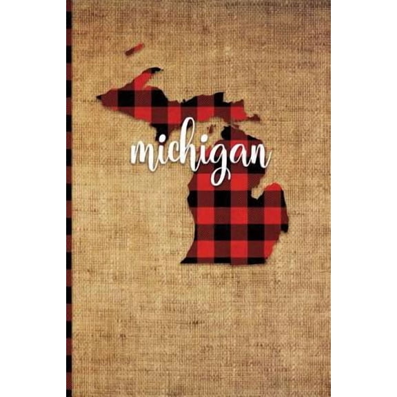 Michigan: 6 X 9 108 Pages: Buffalo Plaid Michigan State Silhouette Hand Lettering Cursive Script Design on Soft Matte Cover Notebook, Diary, Composition Book for Fans of the Great Lakes State in Lansi