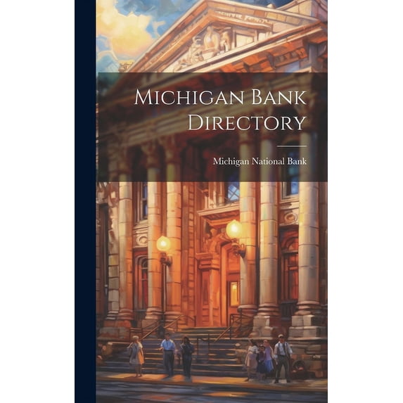 Michigan Bank Directory (Hardcover)