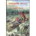 thumbnail image 1 of Pre-Owned Birchbark Belles: Women on the Michigan Frontier (Paperback) 0962640875 9780962640872, 1 of 1