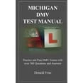 thumbnail image 1 of Michigan DMV Test Manual: Practice and Pass DMV Exams With Over 300 Questions And Answers, (Paperback), 1 of 1