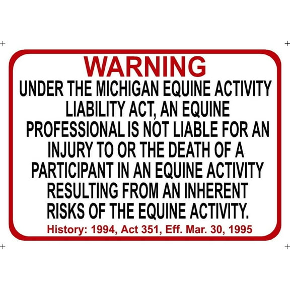 Michigan Equine Metal Aluminum Sign activity liability warning statute horse barn stable Size: 16 x 12 Inch