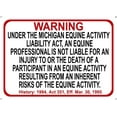 thumbnail image 1 of Michigan Equine Metal Sign activity liability warning statute horse barn stable Size: 8 x 12 Inch, 1 of 5