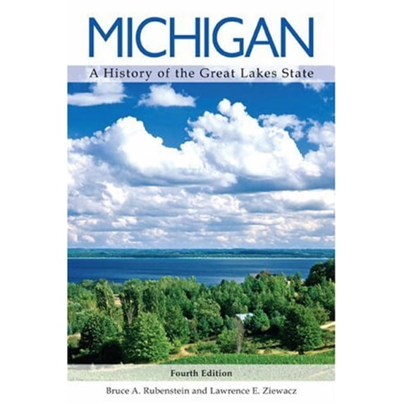 Pre-Owned Michigan : A History of the Great Lakes State (Paperback) 9780882952574